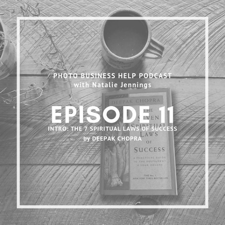 Episode 11 intro the 7 spiritual laws of success by deepak chopra 