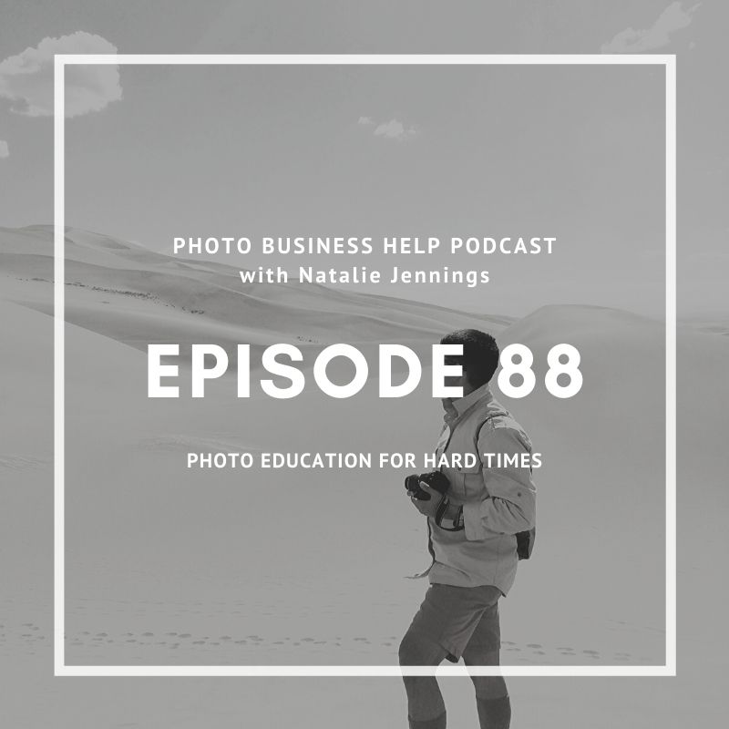 Photo Business Help Podcast cover art for ep 88